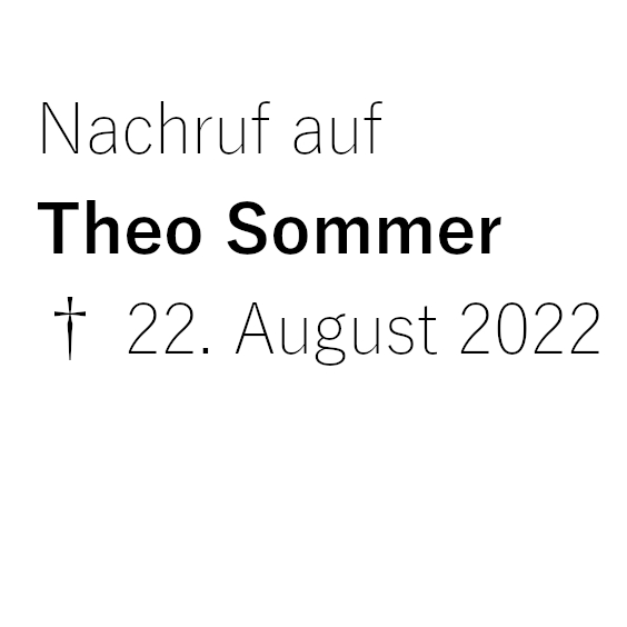 „Ein Verfechter der gepflegten Debattierkunst“ – Nachrufe auf Theo Sommer